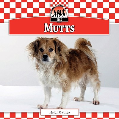 Mutts - Mathea, Heidi