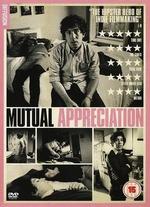 Mutual Appreciation
