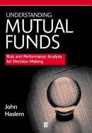 Mutual Funds: Risk and Performance Analysis for Decision Making