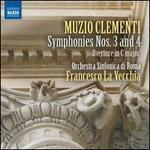 Muzio Clementi: Symphonies Nos. 3 and 4