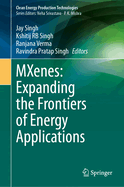 Mxenes: Expanding the Frontiers of Energy Applications