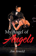 My Angel of Angels