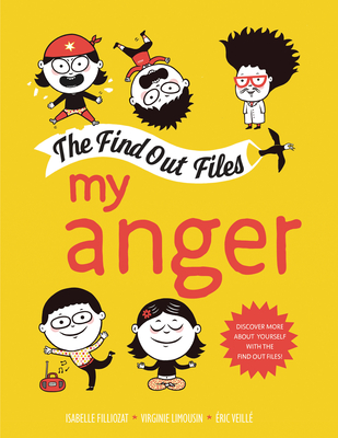 My Anger - Filliozat, Isabelle, and Limousin, Virginie