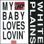 My Baby Loves Lovin'