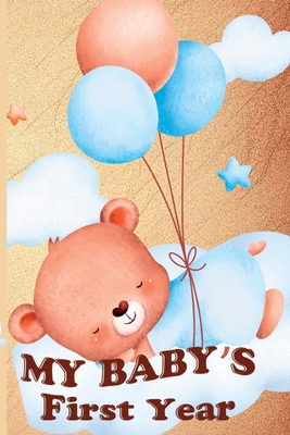 My Baby's First Year - Rachelle, Rilove