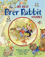 My Best Brer Rabbit Stories