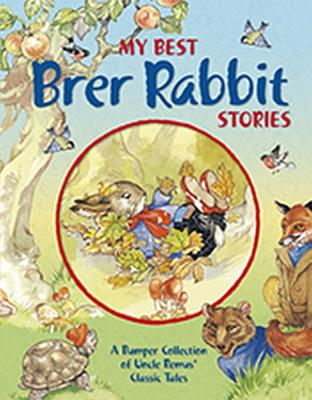 My Best Brer Rabbit Stories - Cloke, Rene