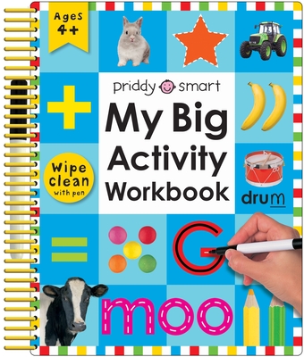 My Big Activity Workbook (Wipe Clean Activity Book): Practice Pen Control, Spelling, Math, and More! - Priddy, Roger