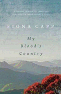 My Blood's Country: In the Footsteps of Judith Wright