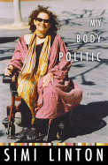 My Body Politic: A Memoir