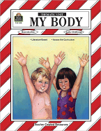 My Body Thematic Unit - Jasmine, Grace