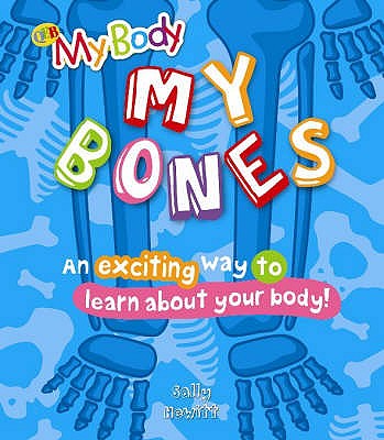 My Bones - Hewitt, Sally, and Horobin, Wendy (Editor)