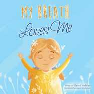 My Breath Loves Me