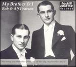 My Brother and I