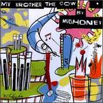 My Brother the Cow