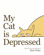 My Cat Is Depressed