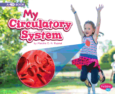 My Circulatory System: A 4D Book