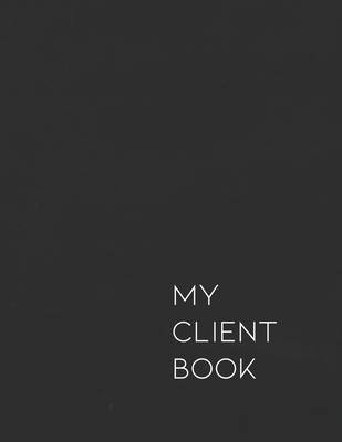 My Client Book: Customer Appointment Management System and Tracker - Blank, Matt