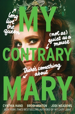 My Contrary Mary - Hand, Cynthia, and Ashton, Brodi, and Meadows, Jodi