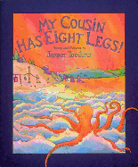 My Cousin Has Eight Legs!