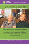 My Cousin Was a Serial Killer: Growing up with Mark Hofmann
