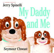 My Daddy and Me