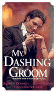 My Dashing Groom