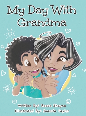 My Day With Grandma - Shayne, Reesa