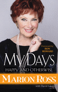 My Days: Happy and Otherwise