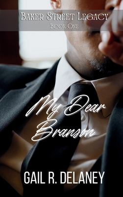 My Dear Branson - Delaney, Gail R