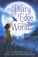 My Diary from the Edge of the World