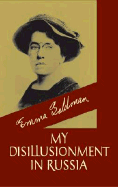 My Disillusionment in Russia