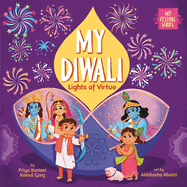 My Diwali: Lights of Virtue