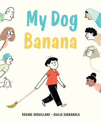 My Dog Banana - Brouillard, Roxane