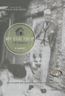 My Dog Tulip