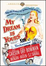 My Dream Is Yours - Michael Curtiz
