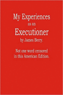 My Experiences as an Executioner