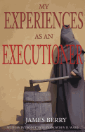 My Experiences as an Executioner