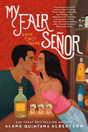 My Fair Se�or
