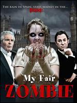 My Fair Zombie