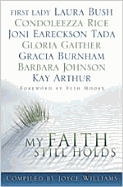 My Faith Still Holds