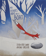 My Father's Arms Are a Boat