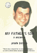 My Father's Son: A Memoir