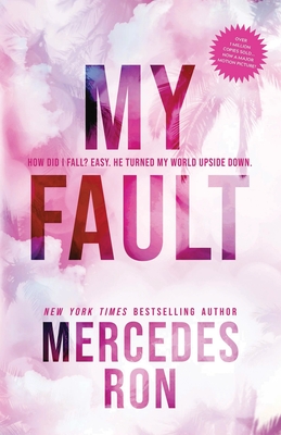 My Fault - Ron, Mercedes