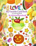 My Favorite Cook Book A Coloring Book
