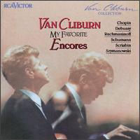 My Favorite Encores - Van Cliburn (piano)