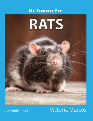 My Favorite Pet: Rats - Marcos, Victoria