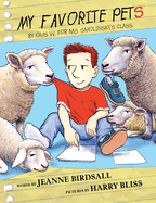 My Favorite Pets: By Gus W. for Ms. Smolinski's Class