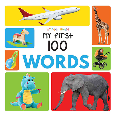 My First 100 Words - Wonder House Books