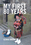 My First 80 Years